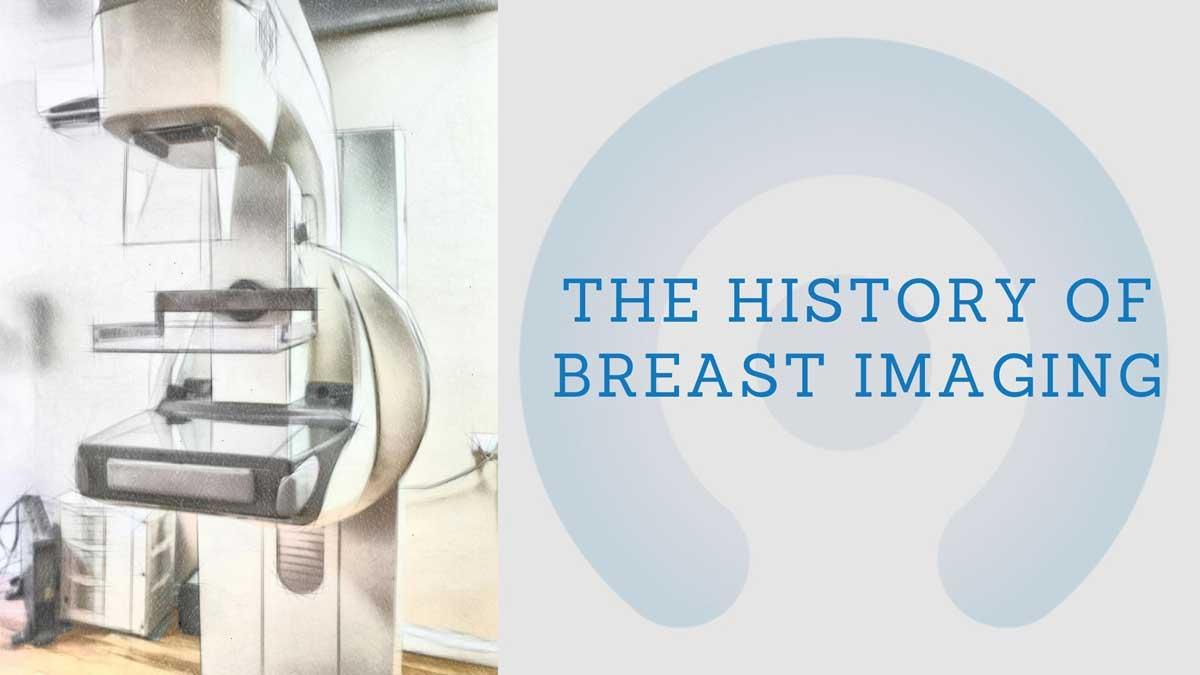 histoire de l&#39;imagerie mammaire